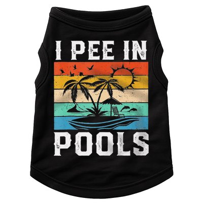 I Pee In Pools Sarcastic Sayings For Pools Lovers  Doggie Tank