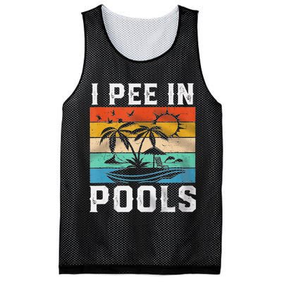 I Pee In Pools Sarcastic Sayings For Pools Lovers  Mesh Reversible Basketball Jersey Tank