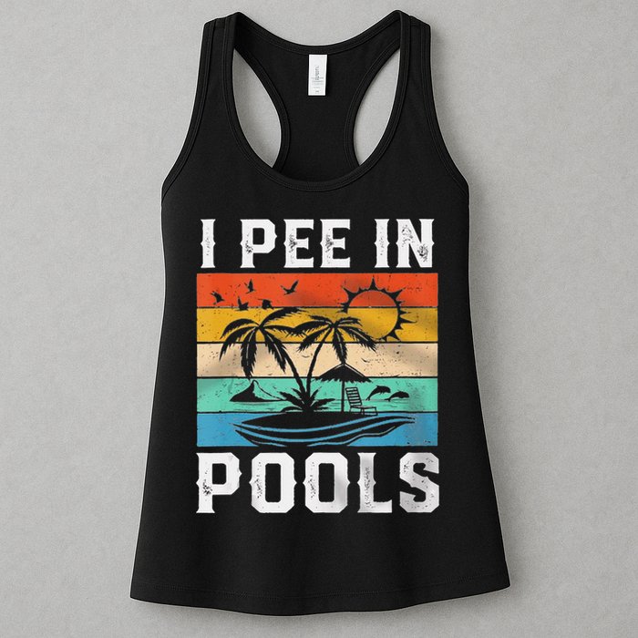 I Pee In Pools Sarcastic Sayings For Pools Lovers  Womens Tank Top