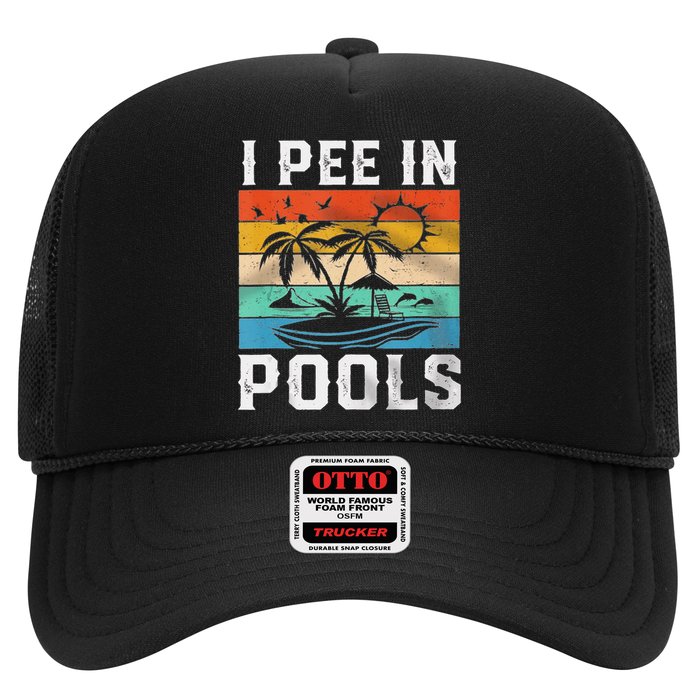 I Pee In Pools Sarcastic Sayings For Pools Lovers  Trucker Hat