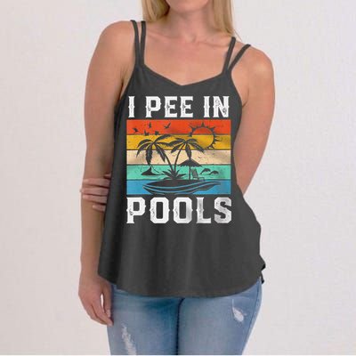 I Pee In Pools Sarcastic Sayings For Pools Lovers  Women's Strappy Tank