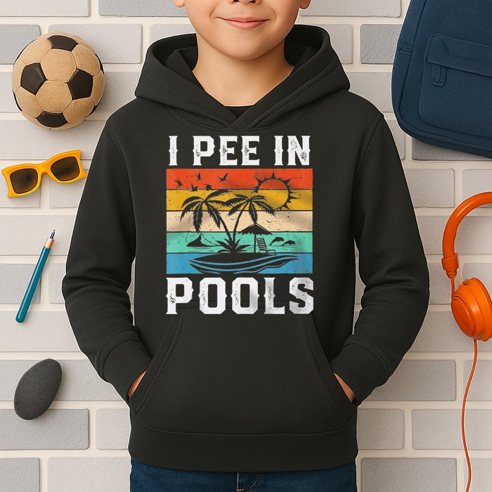 I Pee In Pools Sarcastic Sayings For Pools Lovers  Kids Hoodie
