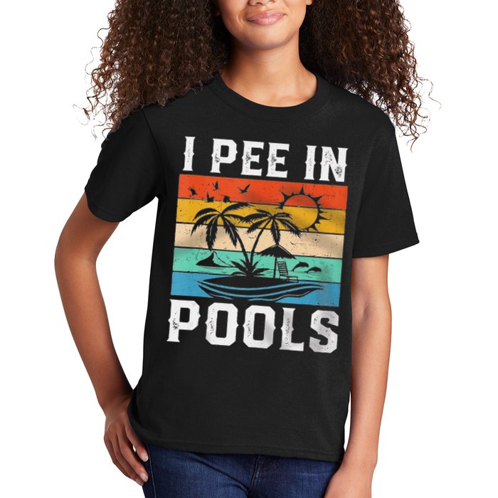 I Pee In Pools Sarcastic Sayings For Pools Lovers  Kids T-Shirt