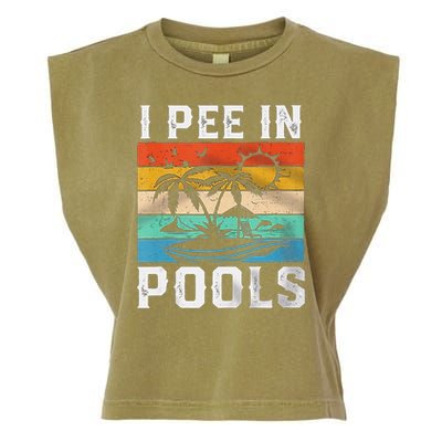 I Pee In Pools Sarcastic Sayings For Pools Lovers  Garment-Dyed Women's Muscle Tee