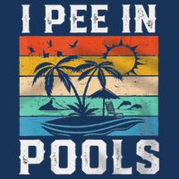 I Pee In Pools Sarcastic Sayings For Pools Lovers  Infant Baby Jersey Bodysuit