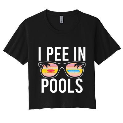 I Pee In Pools Funny Cool Crop Top