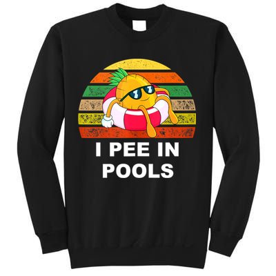I Pee In Pools Sweatshirt