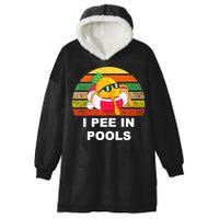 I Pee In Pools Hooded Wearable Blanket