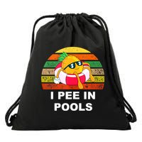 I Pee In Pools Drawstring Bag