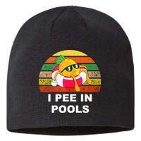 I Pee In Pools Sustainable Beanie