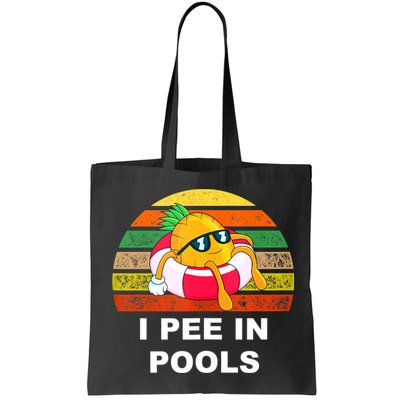 I Pee In Pools Bag