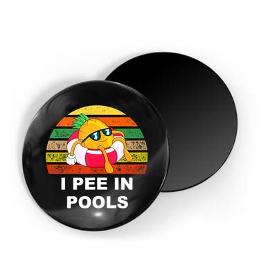 I Pee In Pools Magnet