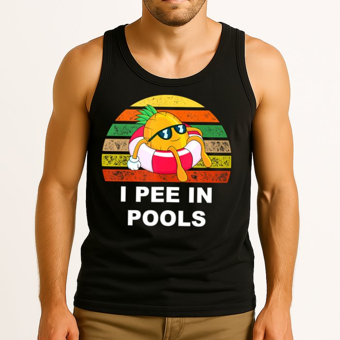 I Pee In Pools Tank Top