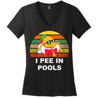 I Pee In Pools Women's V-Neck T-Shirt