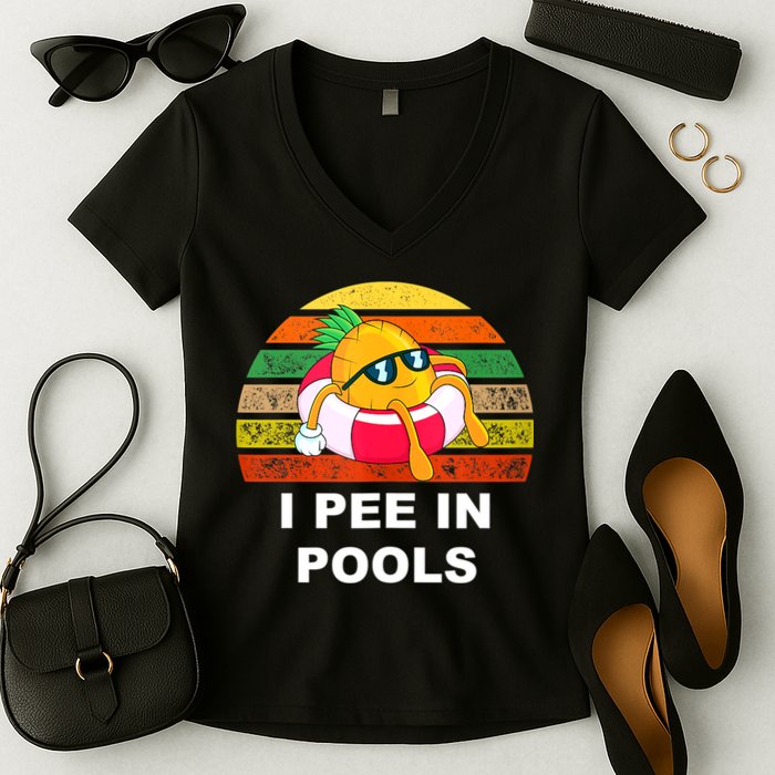 I Pee In Pools Women's V-Neck T-Shirt