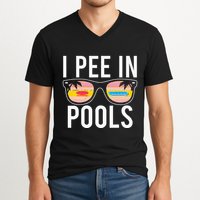 I Pee In Pools V-Neck T-Shirt