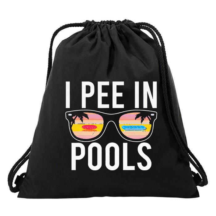 I Pee In Pools Drawstring Bag