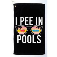 I Pee In Pools Golf Towel