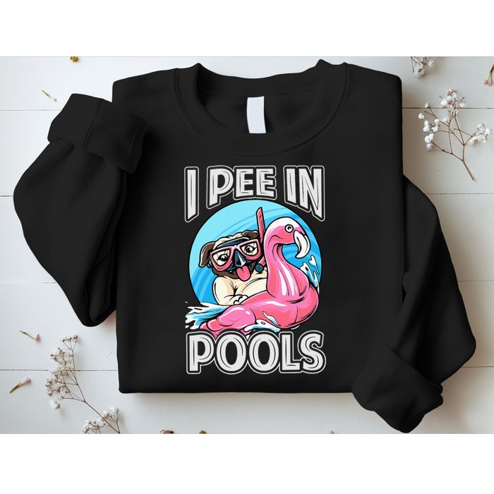 I Pee In Pools Funny Dog Swimming Pool Jokes Sweatshirt