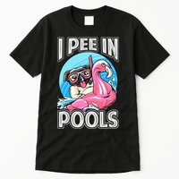 I Pee In Pools Funny Dog Swimming Pool Jokes Tall T-Shirt