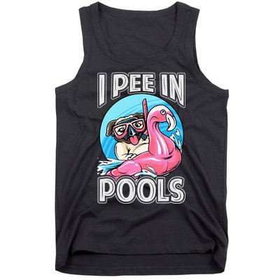 I Pee In Pools Funny Dog Swimming Pool Jokes Tank Top