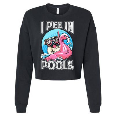I Pee In Pools Funny Dog Swimming Pool Jokes Cropped Pullover Crew