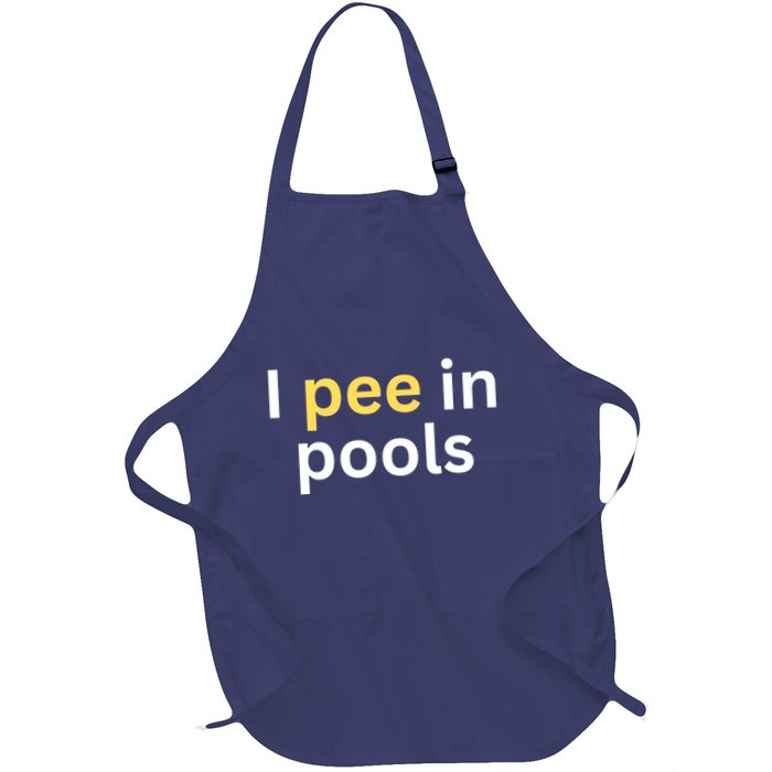 I Pee In Pools Funny Apron