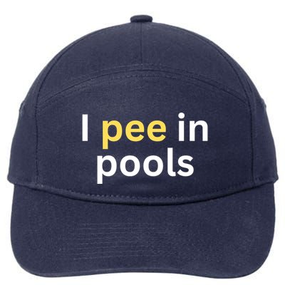 I Pee In Pools Funny 7-Panel Snapback Hat