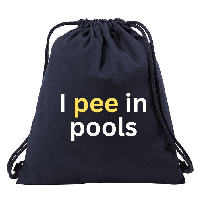 I Pee In Pools Funny Drawstring Bag