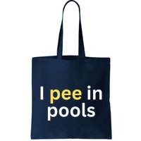 I Pee In Pools Funny Bag