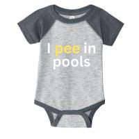 I Pee In Pools Funny Infant Baby Jersey Bodysuit