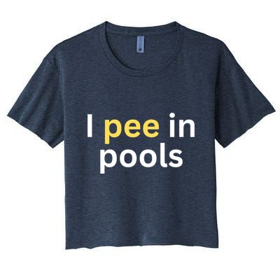 I Pee In Pools Funny Crop Top