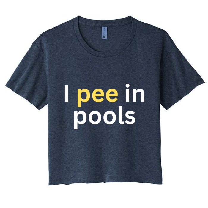 I Pee In Pools Funny Crop Top