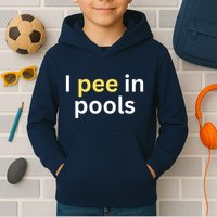 I Pee In Pools Funny Kids Hoodie