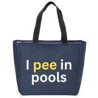 I Pee In Pools Funny Zip Tote Bag