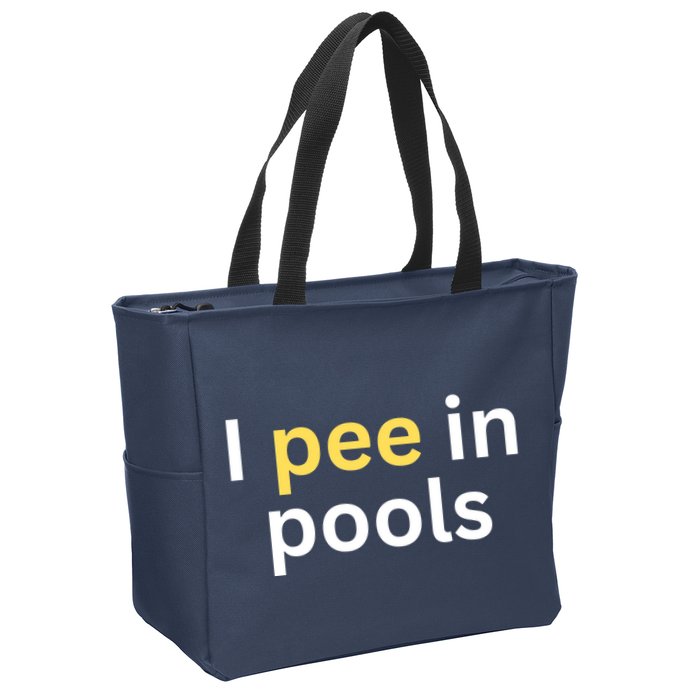 I Pee In Pools Funny Zip Tote Bag