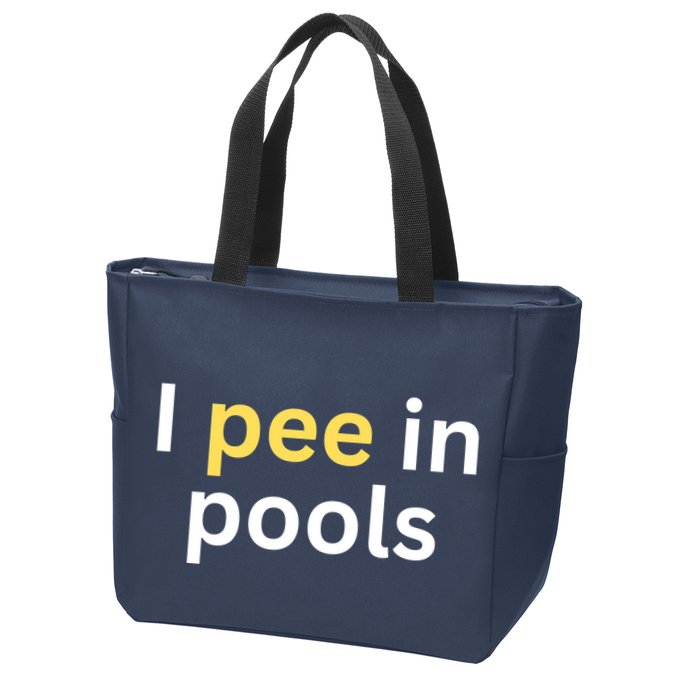 I Pee In Pools Funny Zip Tote Bag