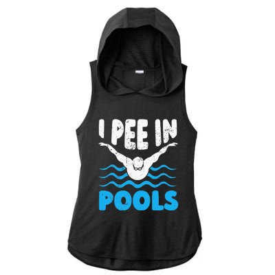 I Pee In Pools Funny Swimmer Swimming Coach Player Graphic Ladies PosiCharge Tri-Blend Wicking Draft Hoodie Tank