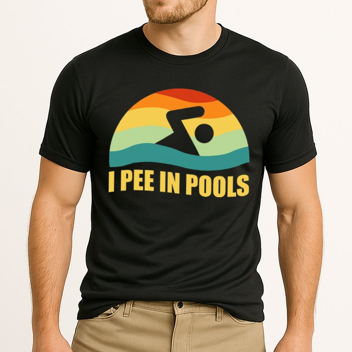 I Pee In Pools Retro Vacation Humor Swimming I Pee In Pools Performance Shirt
