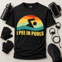 I Pee In Pools Retro Vacation Humor Swimming I Pee In Pools Performance Shirt