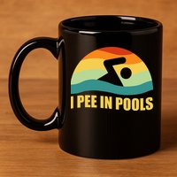 I Pee In Pools Retro Vacation Humor Swimming I Pee In Pools 11oz C Handle Ceramic Mug