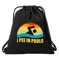 I Pee In Pools Retro Vacation Humor Swimming I Pee In Pools Drawstring Bag