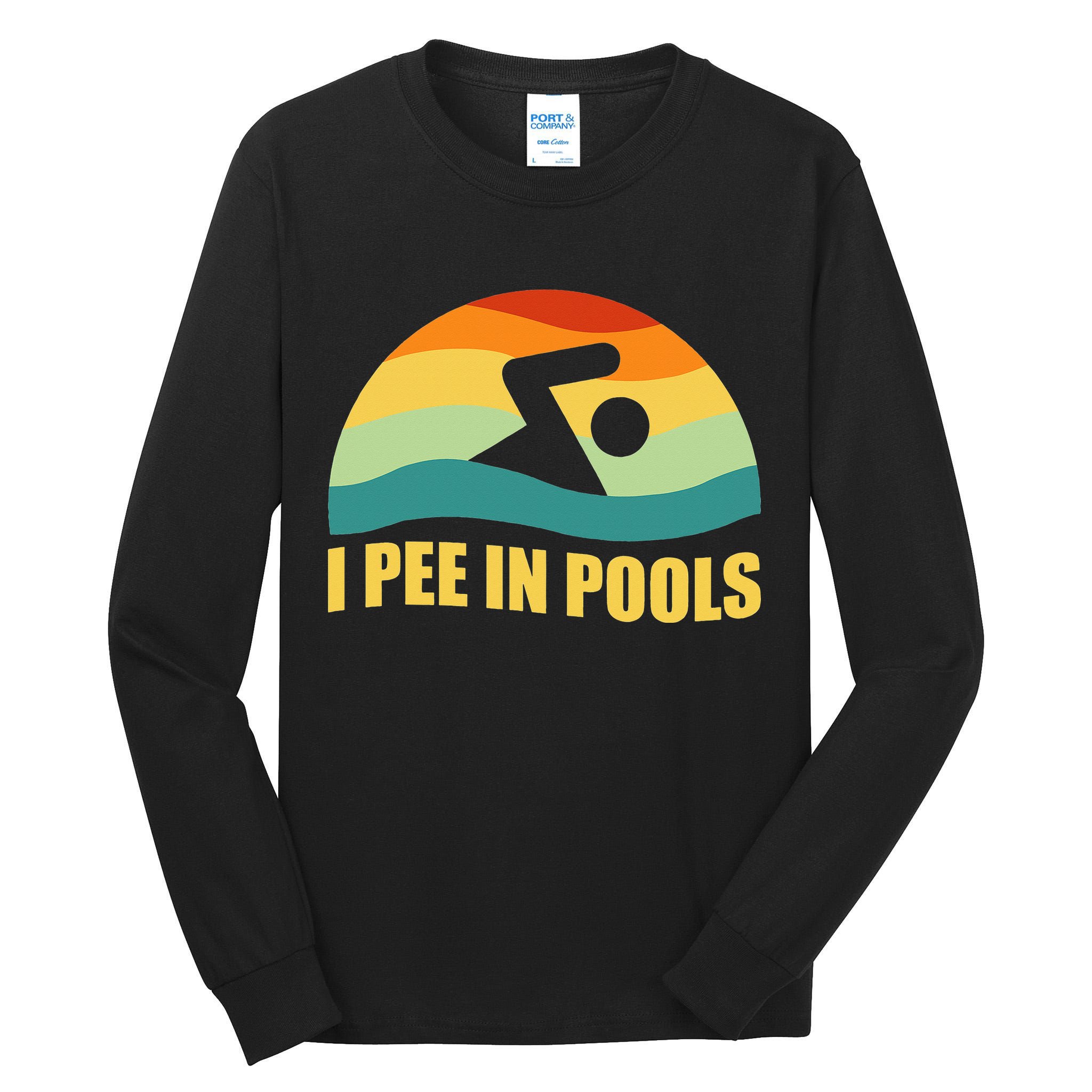 I Pee In Pools Retro Vacation Humor Swimming I Pee In Pools Tall Long Sleeve T-Shirt