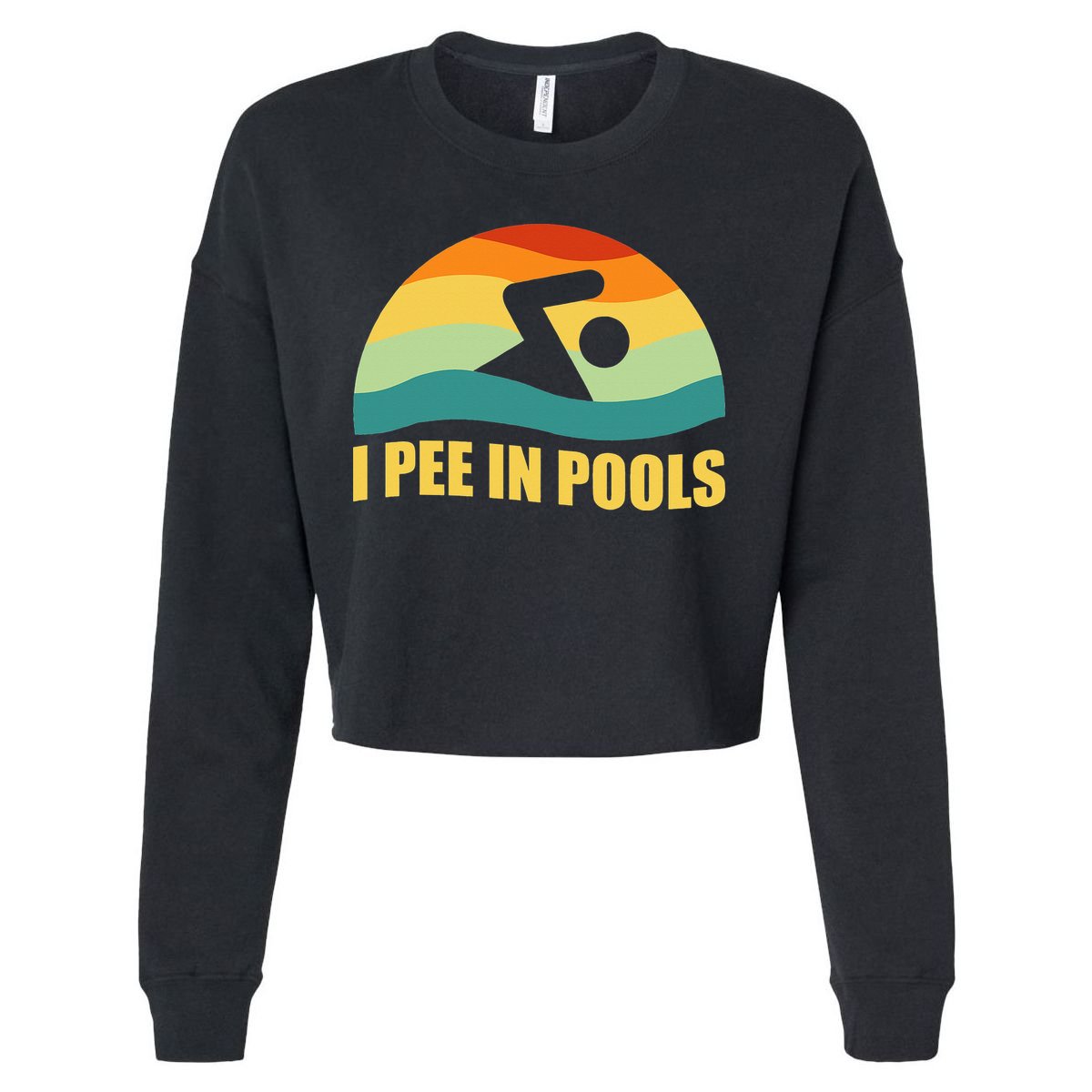 I Pee In Pools Retro Vacation Humor Swimming I Pee In Pools Cropped Pullover Crew