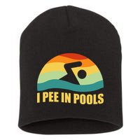 I Pee In Pools Retro Vacation Humor Swimming I Pee In Pools Short Acrylic Beanie