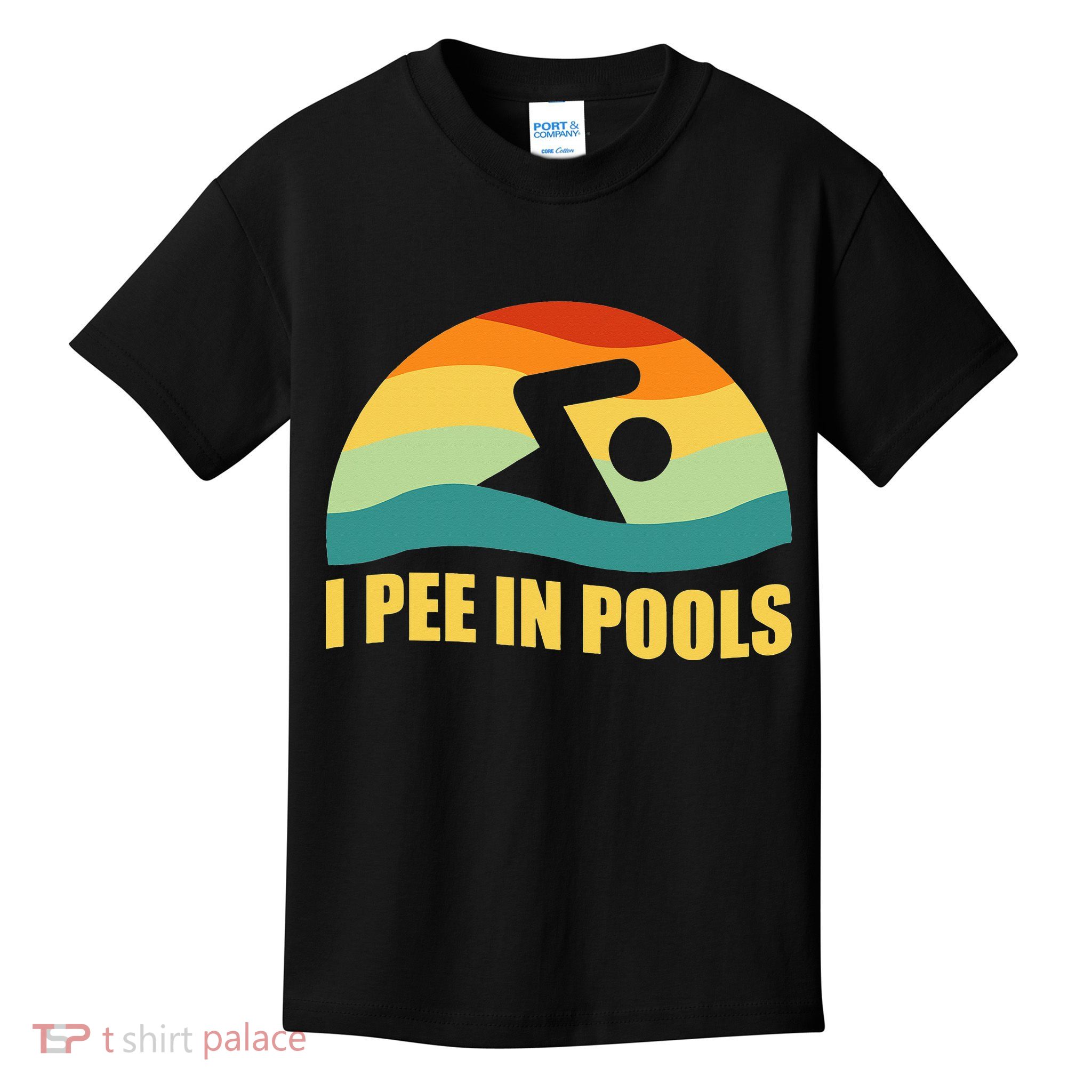 I Pee In Pools Retro Vacation Humor Swimming I Pee In Pools Kids T-Shirt