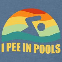 I Pee In Pools Retro Vacation Humor Swimming I Pee In Pools Garment-Dyed Sweatshirt