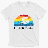 I Pee In Pools Funny Swimmer Swimming Coach Player T-Shirt