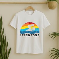 I Pee In Pools Funny Swimmer Swimming Coach Player T-Shirt