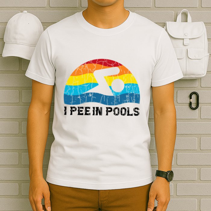I Pee In Pools Funny Swimmer Swimming Coach Player T-Shirt